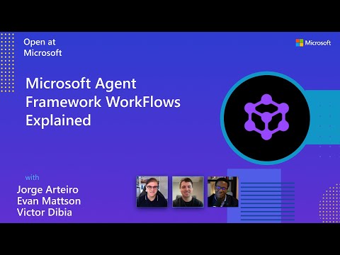 Microsoft Agent Framework WorkFlows Explained
