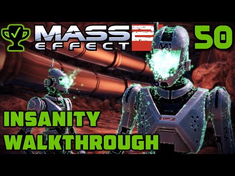 Overlord: Vulcan Station - Mass Effect 2 Walkthrough Ep. 50 [Mass Effect 2 Insanity Walkthrough]