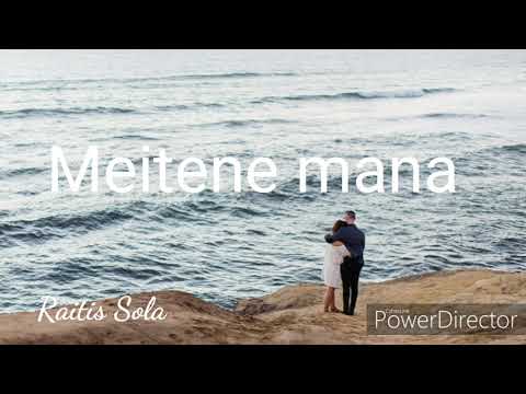 Meitene mana - Raitis Sola