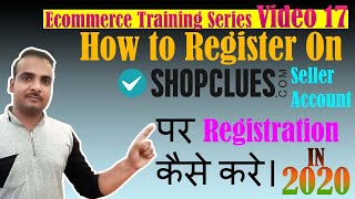Ecom Training: Shopclues Seller Account Create | online business from home 2020