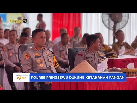 POLRES PRINGSEWU DUKUNG KETAHANAN PANGAN