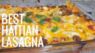 Easy Haitian Lasagna Recipe