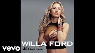 Willa Ford - I Wanna Be Bad [Solo Version]