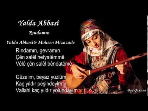 YALDA ABBASÎ & Mohsen Mizazade -Rindamın (türkçe altyazı)