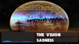 The Vision - Sadness [Extended Version] + [HD] + [320kbps]