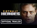 Virtually Heroes: Exclusive Trailer (2023) Mark Hamill, Roger Corman