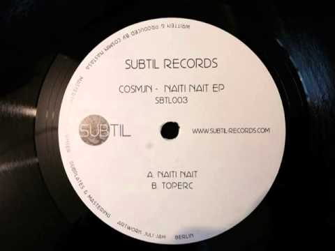 COSMJN - Naiti Nait - NAITI NAIT EP - SBTL003