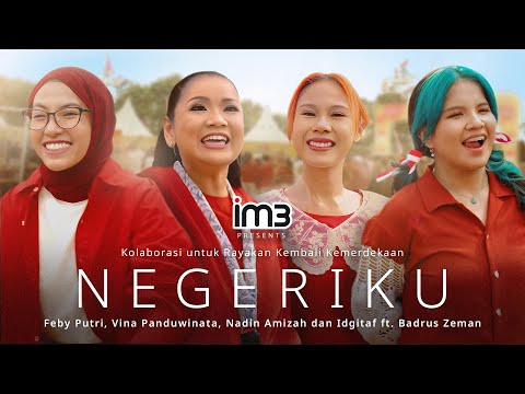 “Negeriku” oleh Feby Putri, Vina Panduwinata, Nadin Amizah, Idgitaf | Rayakan Kemerdekaanmu