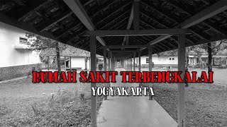 Download lagu EXPLORE TEMPAT ANGKER DI JOGJA - RUMAH SAKIT TERBENGKALAI YOGYAKARTA mp3