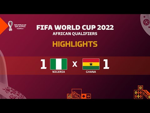 Nigeria 🆚 Ghana Highlights - FIFA World Cup 2022 African Qualifiers | 2nd leg