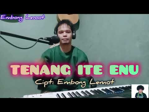 𝐋𝐚𝐠𝐮 𝐌𝐚𝐧𝐠𝐠𝐚𝐫𝐚𝐢 𝐭𝐞𝐫𝐛𝐚𝐫𝐮 || 𝐓𝐄𝐍𝐀𝐍𝐆 𝐈𝐓𝐄 𝐄𝐍𝐔 || 𝐂𝐢𝐩𝐭: 𝐄𝐦𝐛𝐨𝐧𝐠 𝐋𝐞𝐦𝐨𝐭