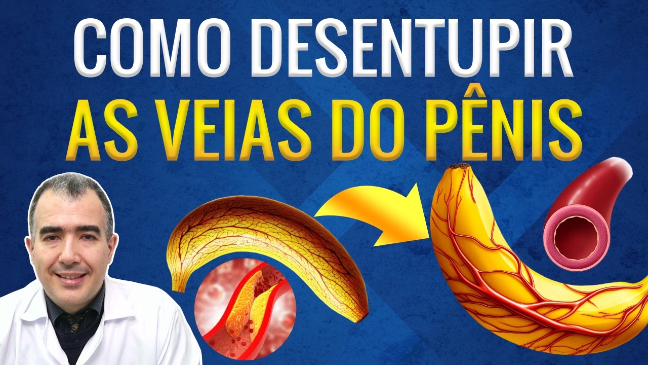 Como desentupir as veias do pênis para ter melhores ereções