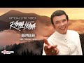 Rhoma Irama - Bismillah (Video Lirik)