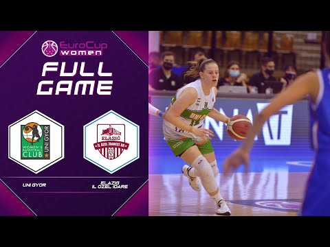 Uni Gyor v Elazig Il Ozel Idare | Full Game - EuroCup Women 2021-22