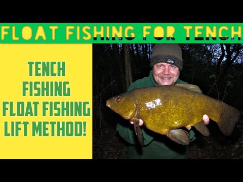 Float fishing for Tench - Lift Method (Video 222)