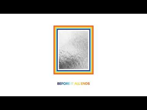 Video thumbnail for Before It All Ends