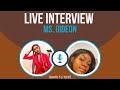 Interview with Ms Gideon