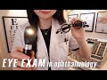 ASMR Eye Exam In Ophthalmology