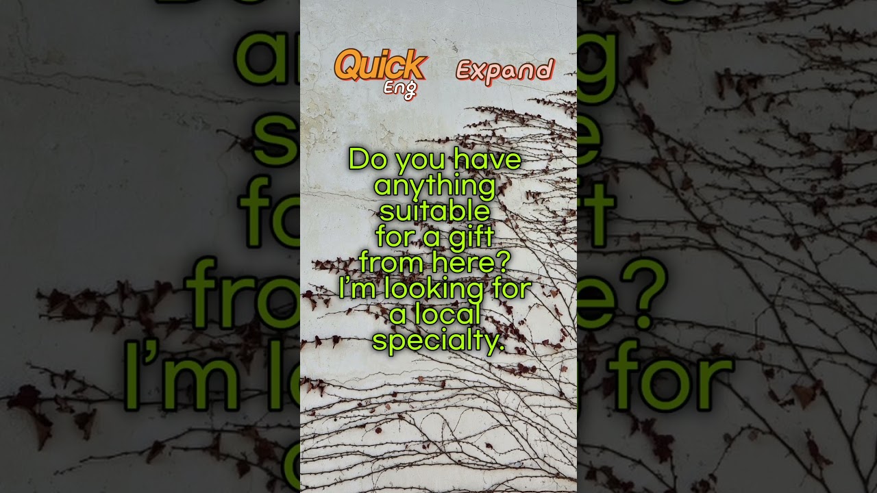 English Expansion #507 | Do you have anything?