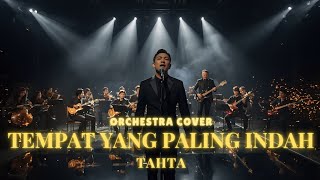 Download lagu Tahta - Tempat Yang Paling Indah (Rockchestra Cover) mp3