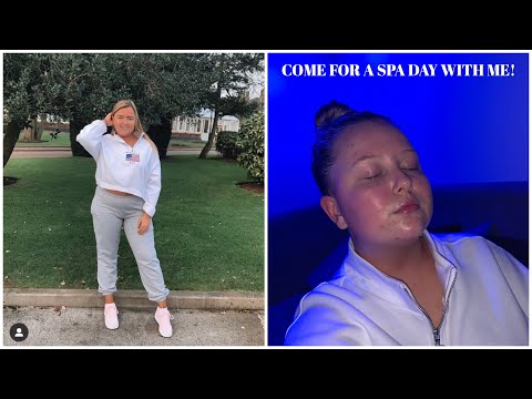 SPA VLOG! 21ST BIRTHDAY TREAT!