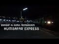 INAUGURAL RUN | BHAGAT KI KOTHI-TAMBARAM HUMSAFAR EXPRESS | INDIAN RAILWAYS