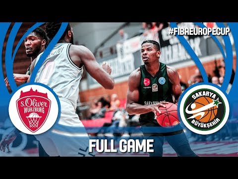 s.Oliver Würzburg (GER) v Sakarya BSB (TUR) - Full Game - FIBA Europe Cup 2018-19