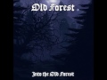 Old Forest - Grond (Hammer of the Underworld)