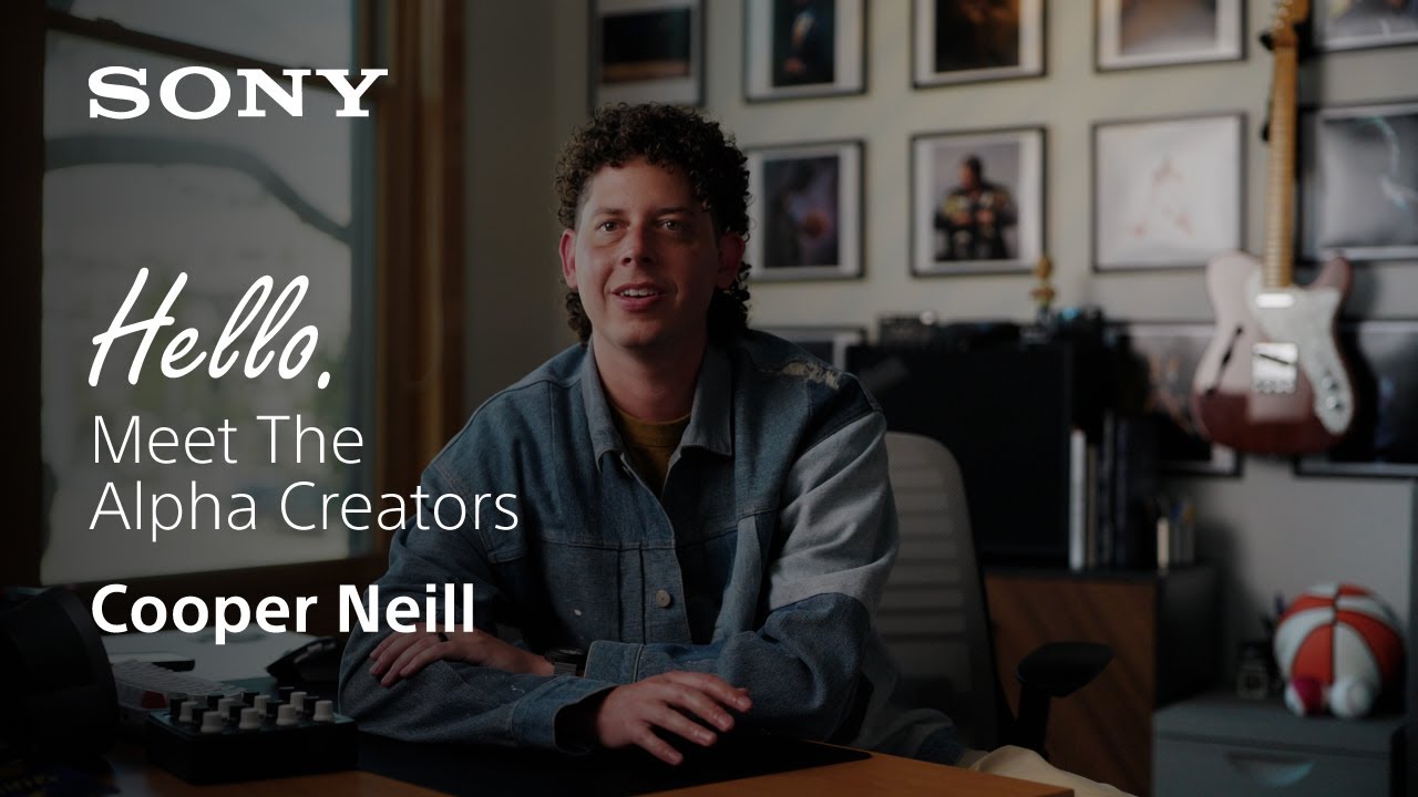 Hello. Meet The Alpha Creators | Photographer, Cooper Neill | Sony