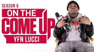 On The Come Up: YFN Lucci