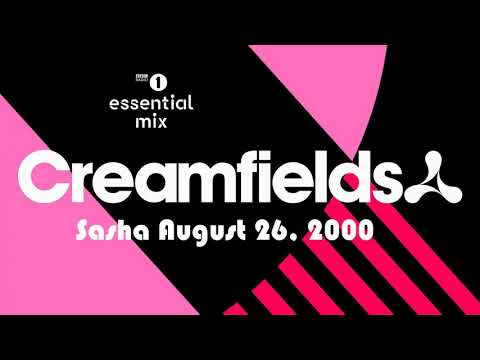 Sasha Essential Mix, Creamfields, 26 August 2000