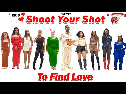 Shoot Your Shot or Miss | Ep. 6