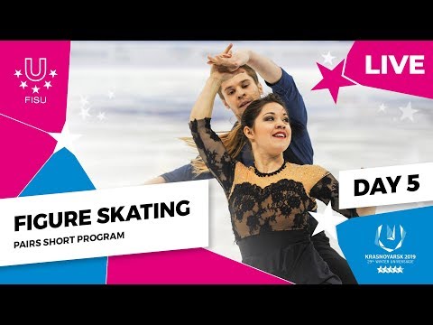 Figure Skating | Pairs Short Program | Winter Universiade 2019: Figure Skating at the Krasnoyarsk...
