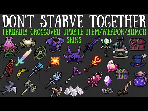 Terraria/Don't Starve Together Crossover Event Update Skins Showcase!