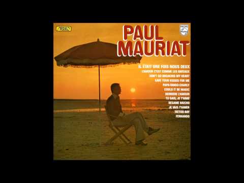Paul Mauriat - Il était une fois nous deux (France 1976) [Full Album]