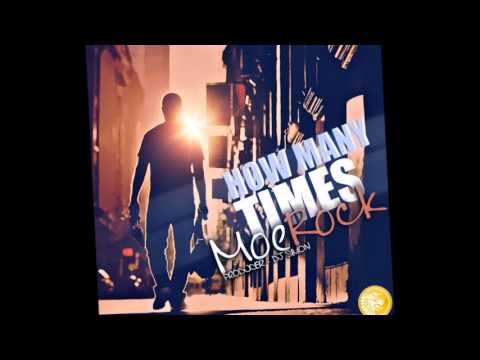 Moe Rock - How Many Times [HQ+LYRICS IN DESCRIPTION]
