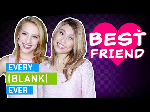 EVERY BEST FRIEND EVER Video