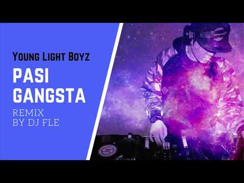 DJ FLE - Pasi Gangsta (Remix)