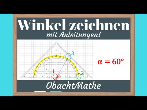 Winkel zeichnen mit Anleitung |ganz einfach erklärt | verschiedene Möglichkeiten | ObachtMathe