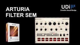 Video thumbnail for Arturia FILTER SEM - Tutorial by UDi Audio