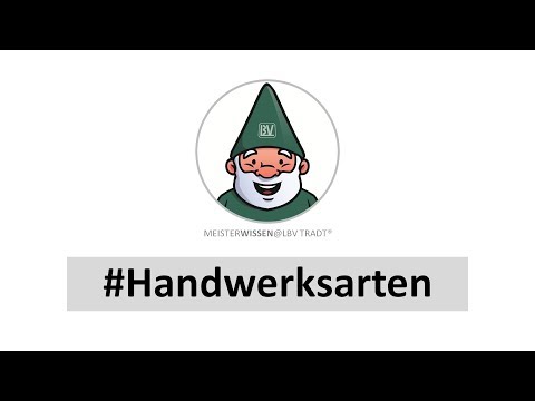 Meisterprüfung Teil 3 Handwerksarten Meister Handwerksrolle Meisterwissen LBV Tradt [MK K05 T01]