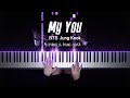 BTS Jung Kook My You Piano Cover By Pianella Piano
