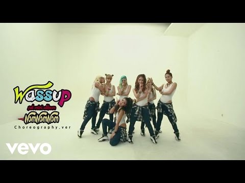 WA$$UP - Nom Nom Nom (Choreography Version)