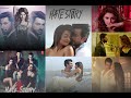 Hate Story Movies All Songs