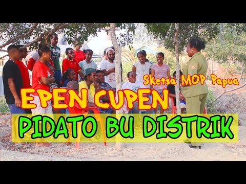 epen-cupen-8-mop-papua-pidato-bu-distrik