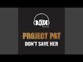 Don T Save Her Instrumental