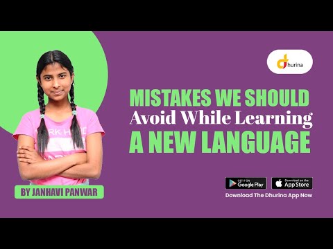 MISTAKES we all commit while LEARNING a NEW LANGUAGE- JANHAVI PANWAR