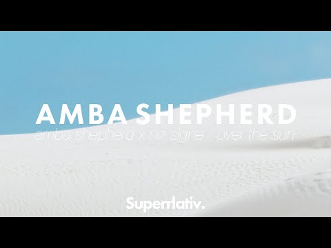 Video Over The Sun de Amba Shepherd