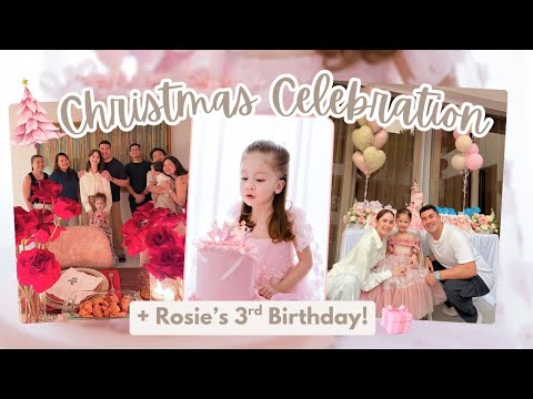 CHRISTMAS CELEBRATION + ROSIE'S 3RD BIRTHDAY | Jessy Mendiola
