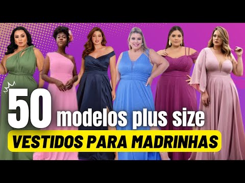 MODELOS DE VESTIDOS PLUS SIZE PARA MADRINHAS DE CASAMENTO - Tipos e Cores de Vestidos para Casamento